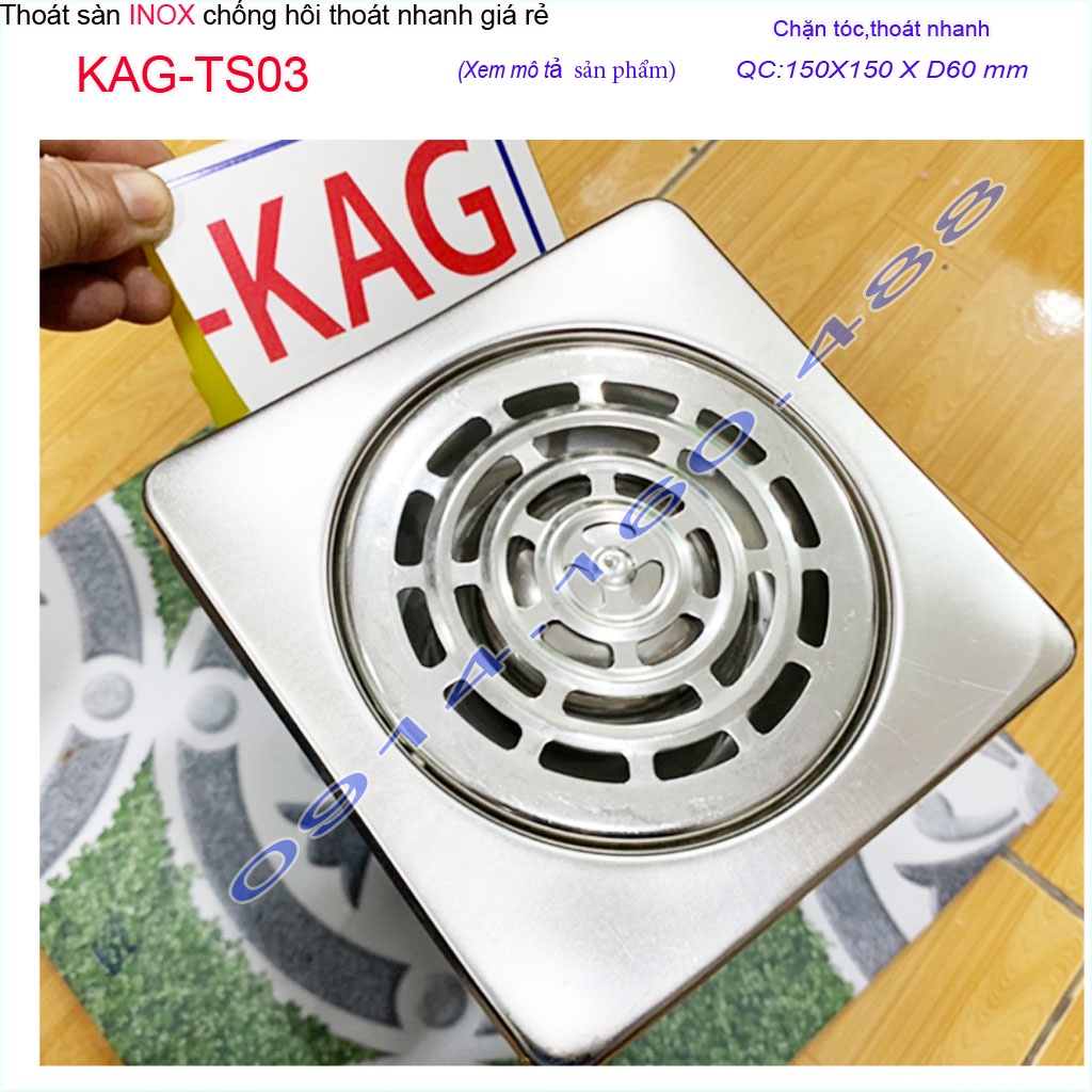 Phễu thoát sàn inox KAG-TS03, ga thoát sàn vuông 15x15cm ống D60 nước thoát nhanh giá tốt sử dụng tốt