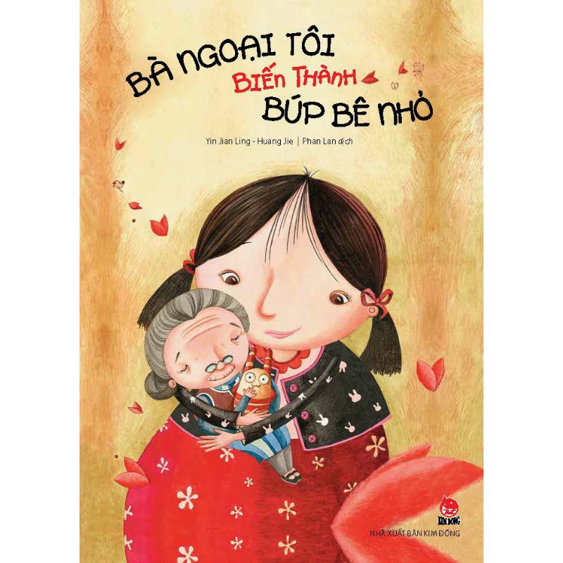 Sách Bà ngoại tôi biến thành búp bê nhỏ NXB Kim Đồng
