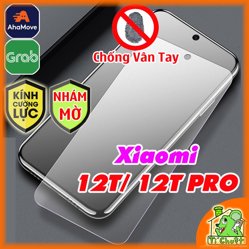 Kính CL Nhám Xiaomi Mi 12T / 12T Pro Cường Lực Game