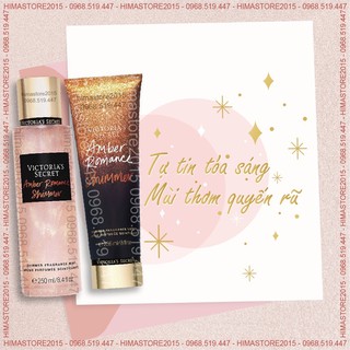 Xịt thơm / dưỡng thể có nhũ Victoria's Secret Shimmer - Amber Romance ( 250mL)