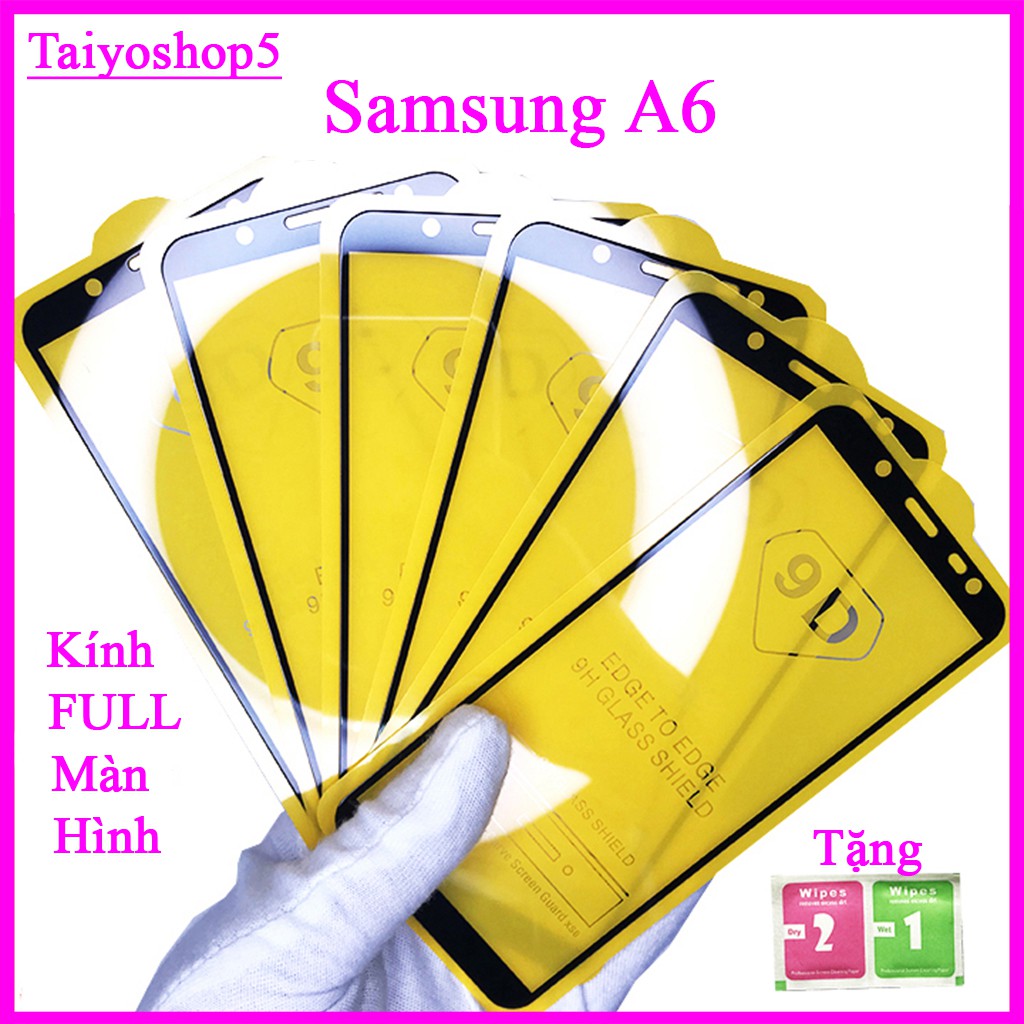 Kính cường lực Samsung A6 2018 full màn hình, Ảnh thực shop tự chụp, tặng kèm bộ giấy lau kính taiyoshop5