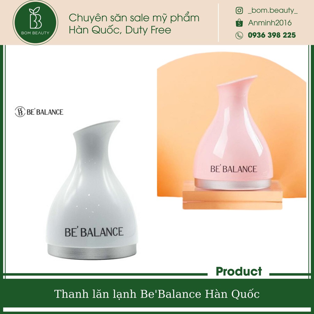 (#Bebalance) Thanh lăn lạnh BeBalance (Be'Balance) Skin Cooler