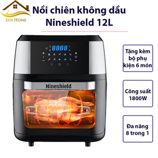 Nồi Chiên Không Dầu NINESHIELD 12L - Công Suất 1700W- Nồi Chiên Nướng Không Dầu- Bếp Chiên Không Khí
