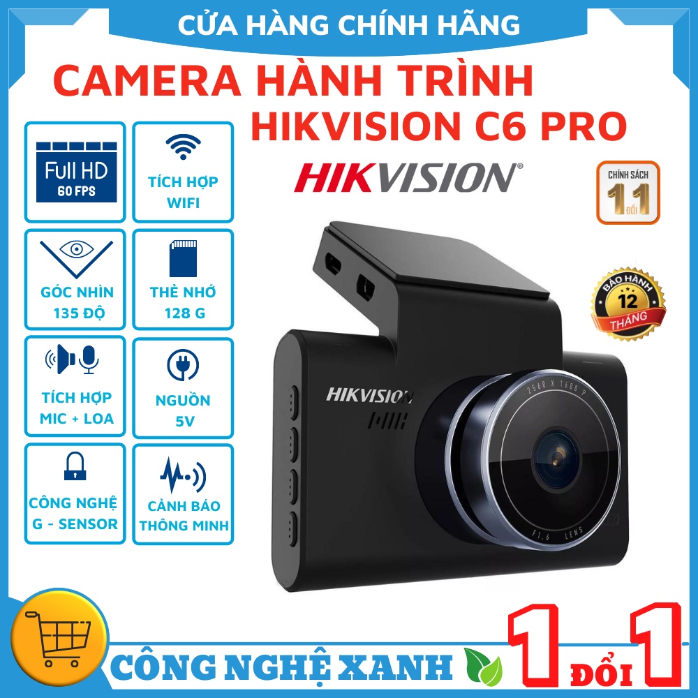 Camera hành trình ô tô HIKVISION C6pro cao cấp , công nghê mới Bảo Hành 12 Tháng