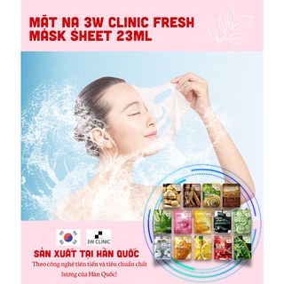 Bộ 10 gói Mặt nạ giấy dưỡng da 3W CLinic Fresh Mask Sheet 23ml x10
