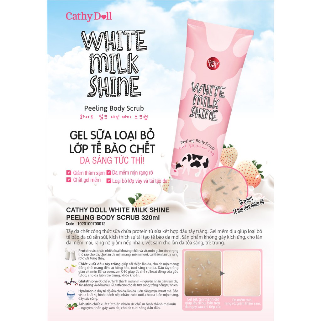 Tẩy tế báo da chết sữa bò Cathy Doll White Milk Shine Peeling Body Scrub 320ml cho da trắng, sạch mịn màng