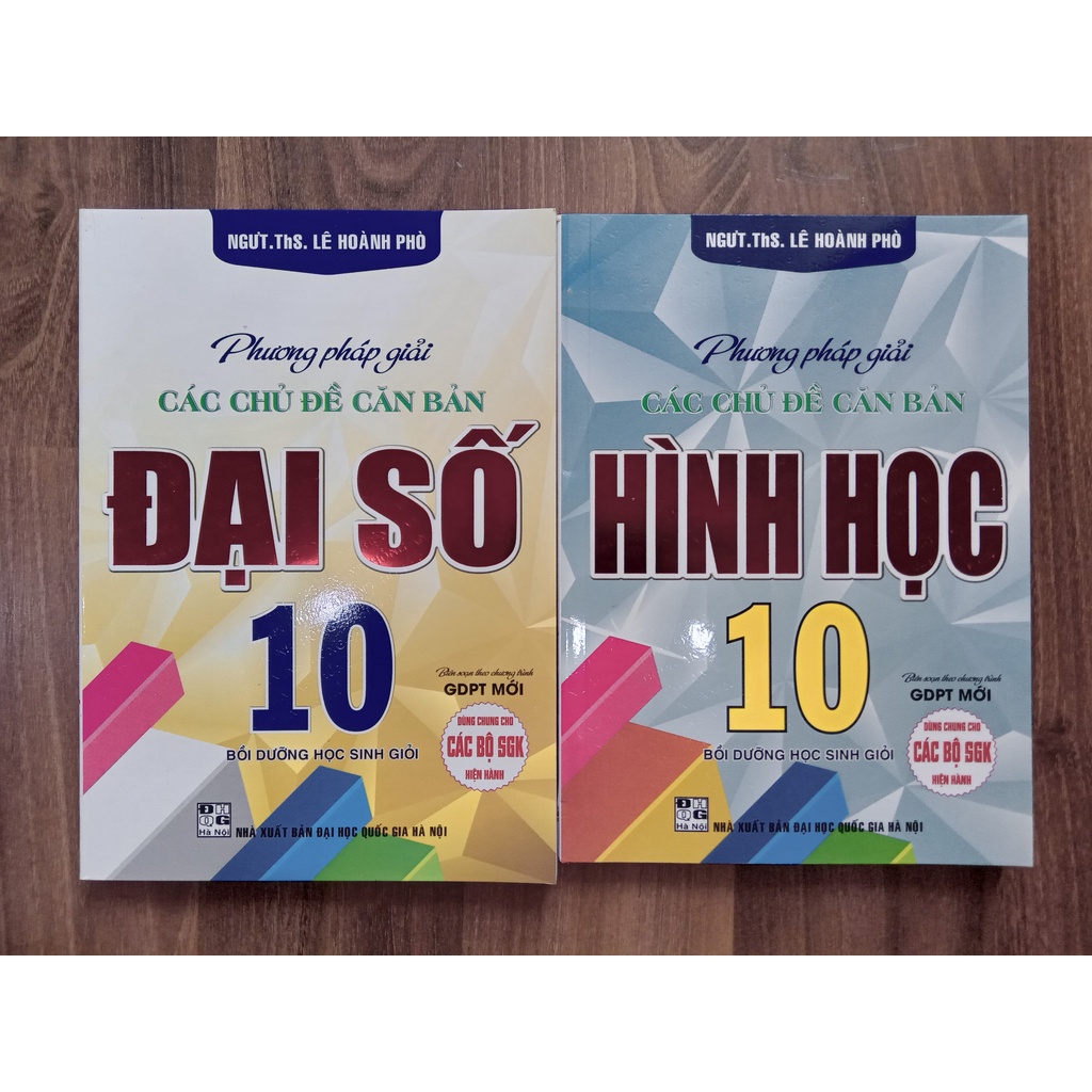 Sách - Phương pháp giải các chủ đề căn bản Hình học lớp 10 ( Biên soạn theo chương trình GDPT mới )