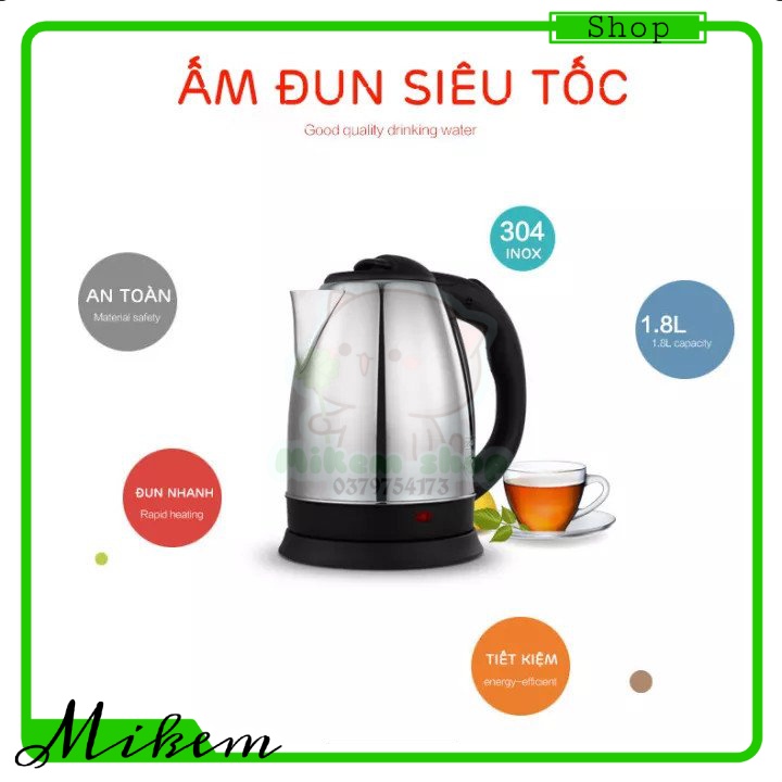 Ấm Siêu Tốc Inox 1,8 Lít Đun Sôi Cực Nhanh Tự Ngắt