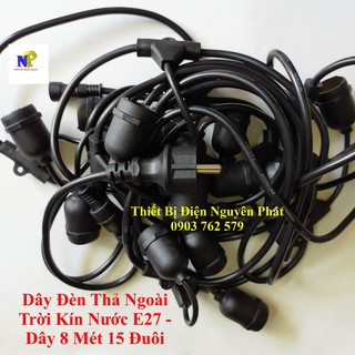 Dây Đèn Thả Ngoài Trời Kín Nước E27 - Dây 10 Mét 15 Đuôi