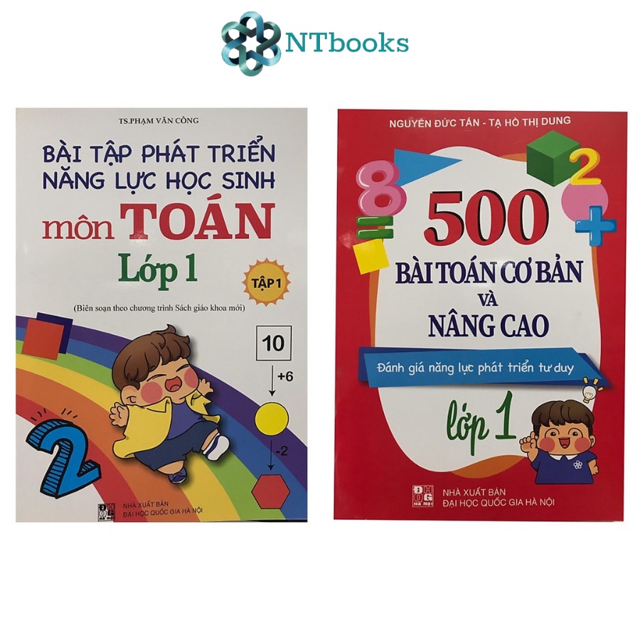 Sách Bài tập phát triển năng lực học sinh môn Toán lớp 1 tập 1 + 500 bài toán cơ bản và nâng cao lớp 1 (Combo 2 cuốn)