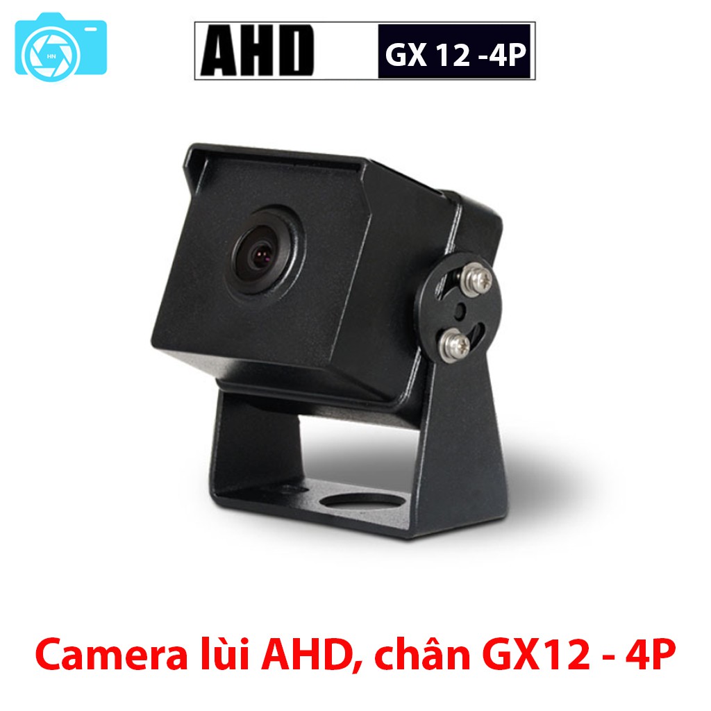 Camera giám sát AHD, chân cắm GX12-4P, không led, chuẩn nghị định 10, dùng cho đầu viettel. navicom