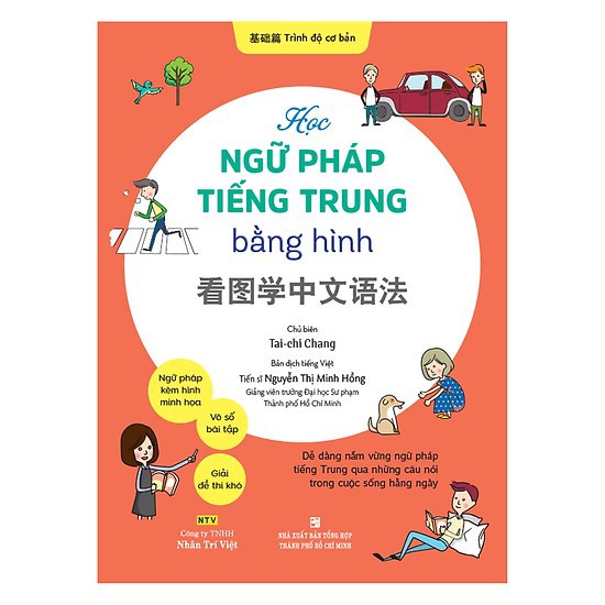 Sách - Học Ngữ Pháp Tiếng Trung Bằng Hình – Trình Độ Cơ Bản