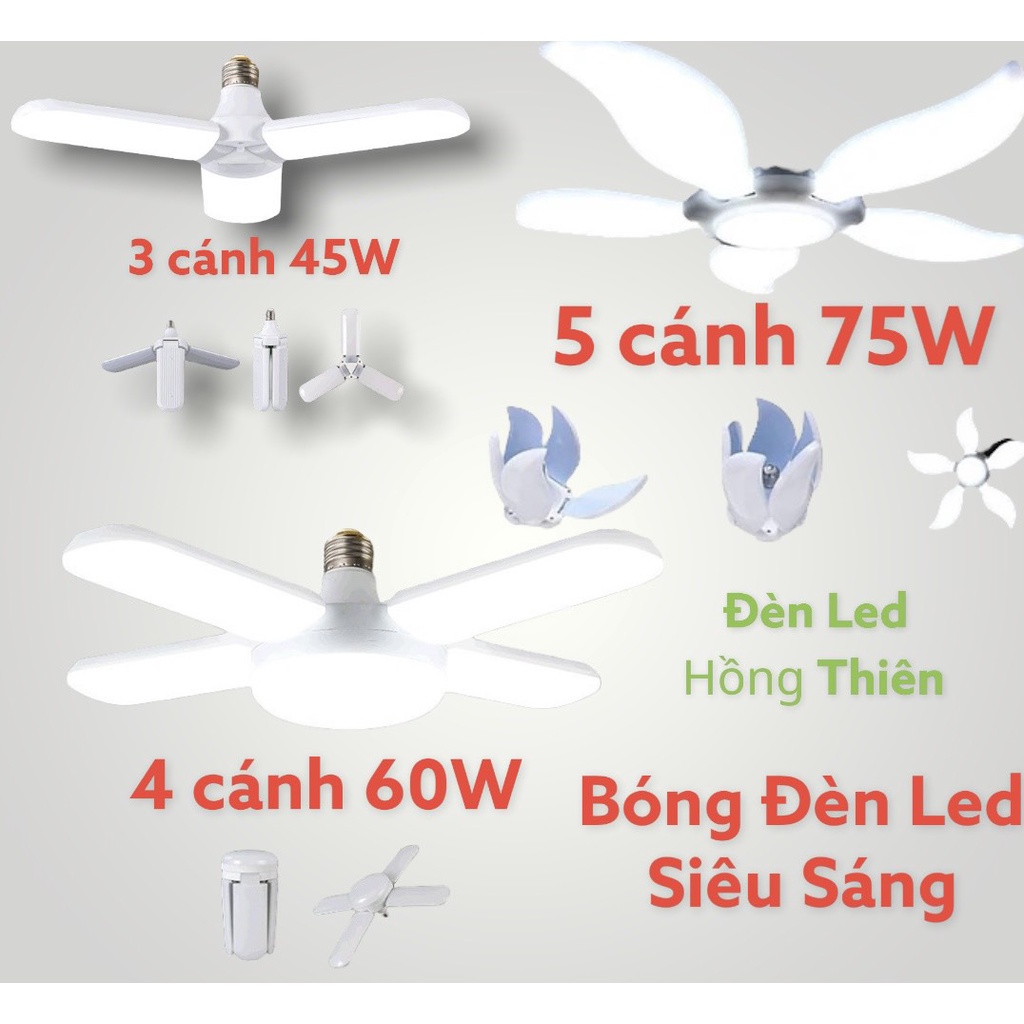 BÓNG ĐÈN HÌNH CÁNH QUẠT 3 CÁNH 45W -4 CÁNH 60W -5 CÁNH 75W
