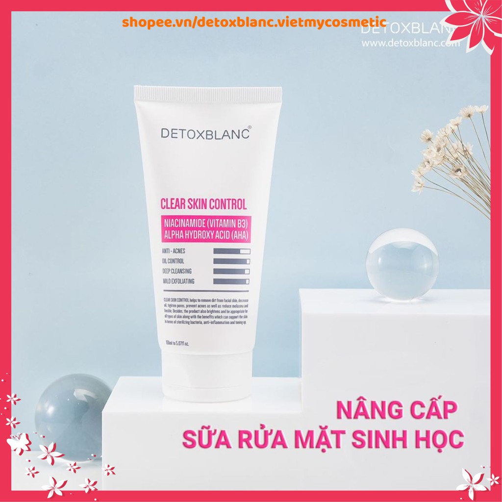 🔥🔥🔥Sữa rửa mặt sinh học Detox BlanC Clear Skin Control🔥🔥🔥 (150ml) (detoxblanc.vietmycosmetic)