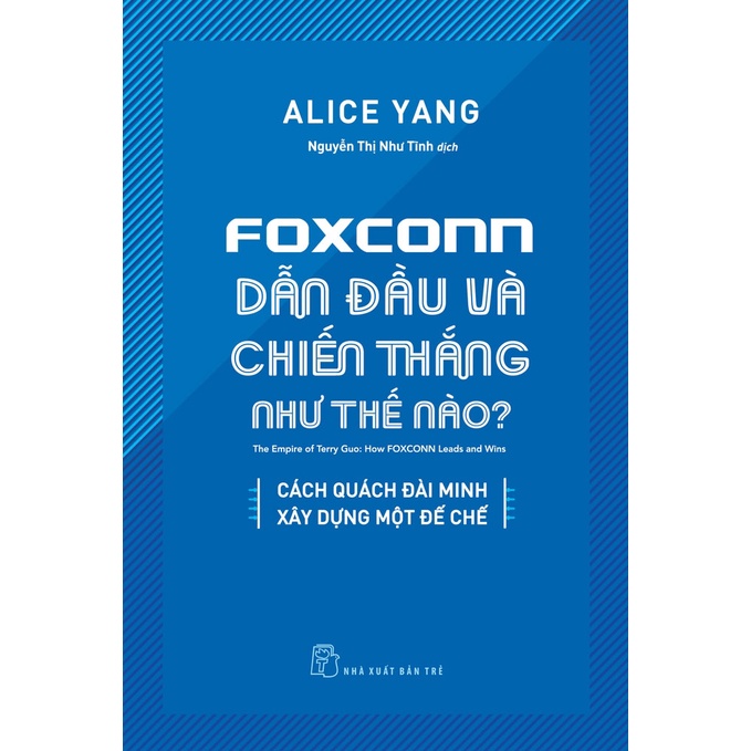 Sách-Foxconn dẫn đầu và chiến thắng như thế nào
