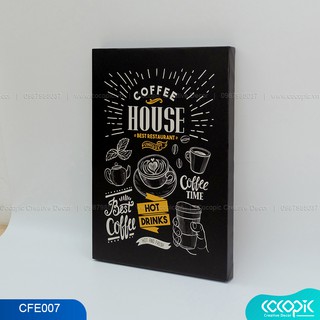 Tranh chữ slogan cổ động tạo động lực trang trí quán cafe Cocopic CFE007 coffee house