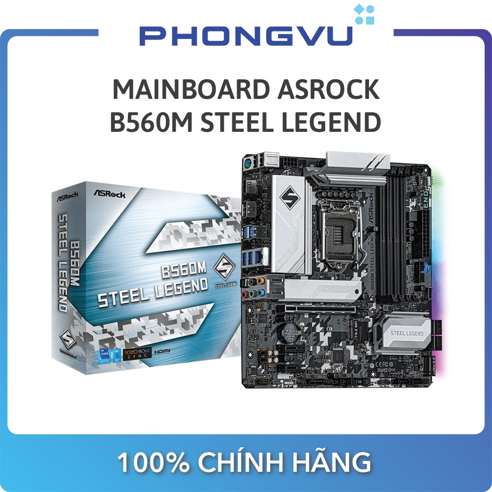 Bo mạch chính/ Mainboard Asrock B560M Steel Legend - Bảo hành 36 tháng