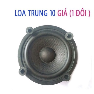 Loa trung rời 10cm - giá 1 đôi