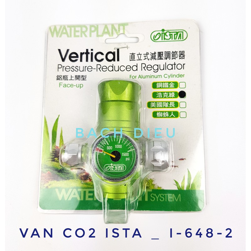 VAN TINH CHỈNH CO2 ISTA ĐÀI LOAN CAO CẤP ĐỨNG - NGANG CHO HỒ BỂ THỦY SINH