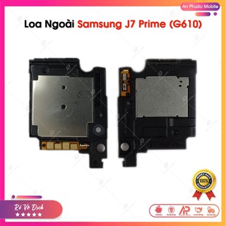 Loa Ngoài Samsung Galaxy J7 Prime / G610 Zin Bóc Máy