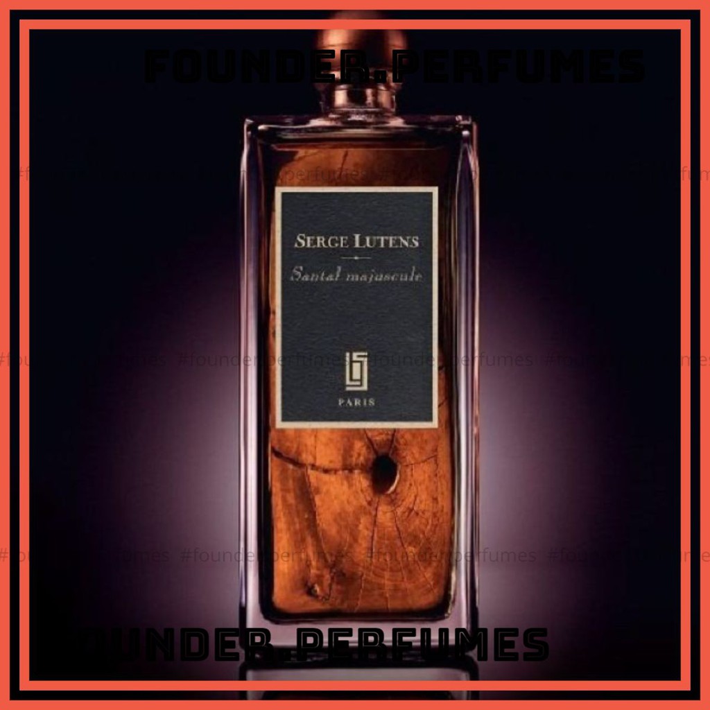 [S.A.L.E] 🌟 Nước Hoa unisex Serge Lutens Santal Majuscule /(5ml/10ml/20ml)