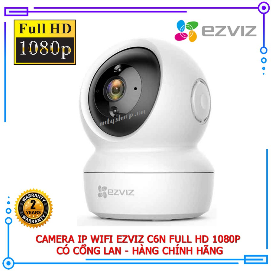 Camera giám sát EZVIZ C6N chính hãng bảo hành 24 tháng