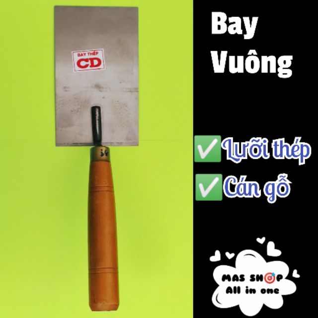 Bay vuông (Thợ hồ, xây dựng) Cán gỗ, lưỡi thép 9 x 14.5 (cm)