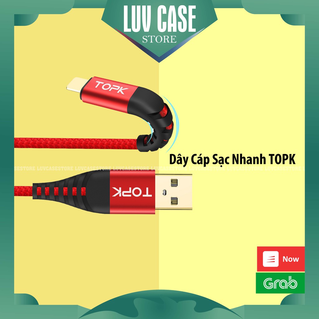 Dây Cáp Sạc Nhanh TOPK Cho Iphone | Samsung | Xiaomi | Android 1 Mét và 2 Mét