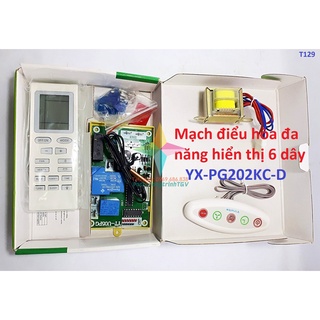 Mạch điểu hòa đa năng 6 dây YX-PG202KC-D có mặt hiển thị