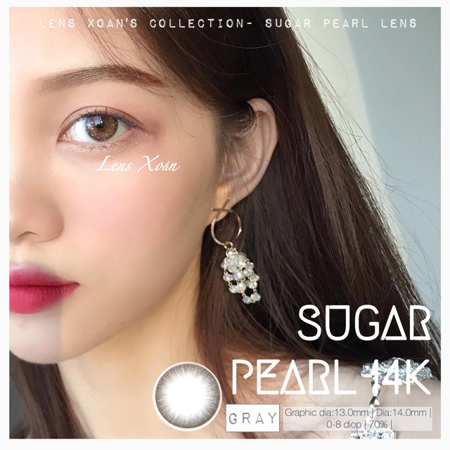 ÁP TRÒNG SUGAR PEARL 14K GRAY- LENS ME ( LENS XOẮN)