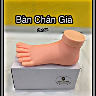 Bàn Chân Giả silicon -dùng trưng mẫu nail,trang sức