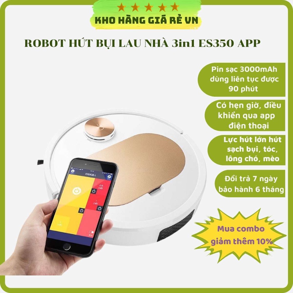 Robot hút bụi lau nhà, máy hút bụi thông minh tự động 3in1 bản điều khiển qua app điện thoại pin sạc Moldel ES 350