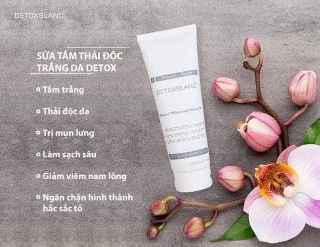 🍒 🍒 SỮA TẮM THẢI ĐỘC TRẮNG DA DETOX BLANC 🍒 🍒