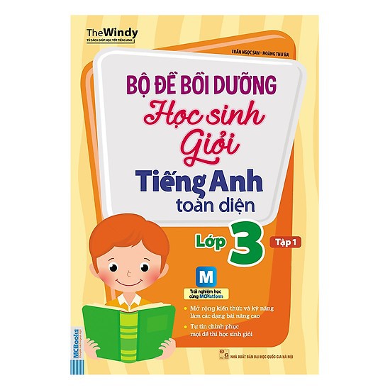 Sách - Bộ Đề Bồi Dưỡng Học Sinh Giỏi Tiếng Anh Toàn Diện Lớp 3 (Tập 1) - Tái bản