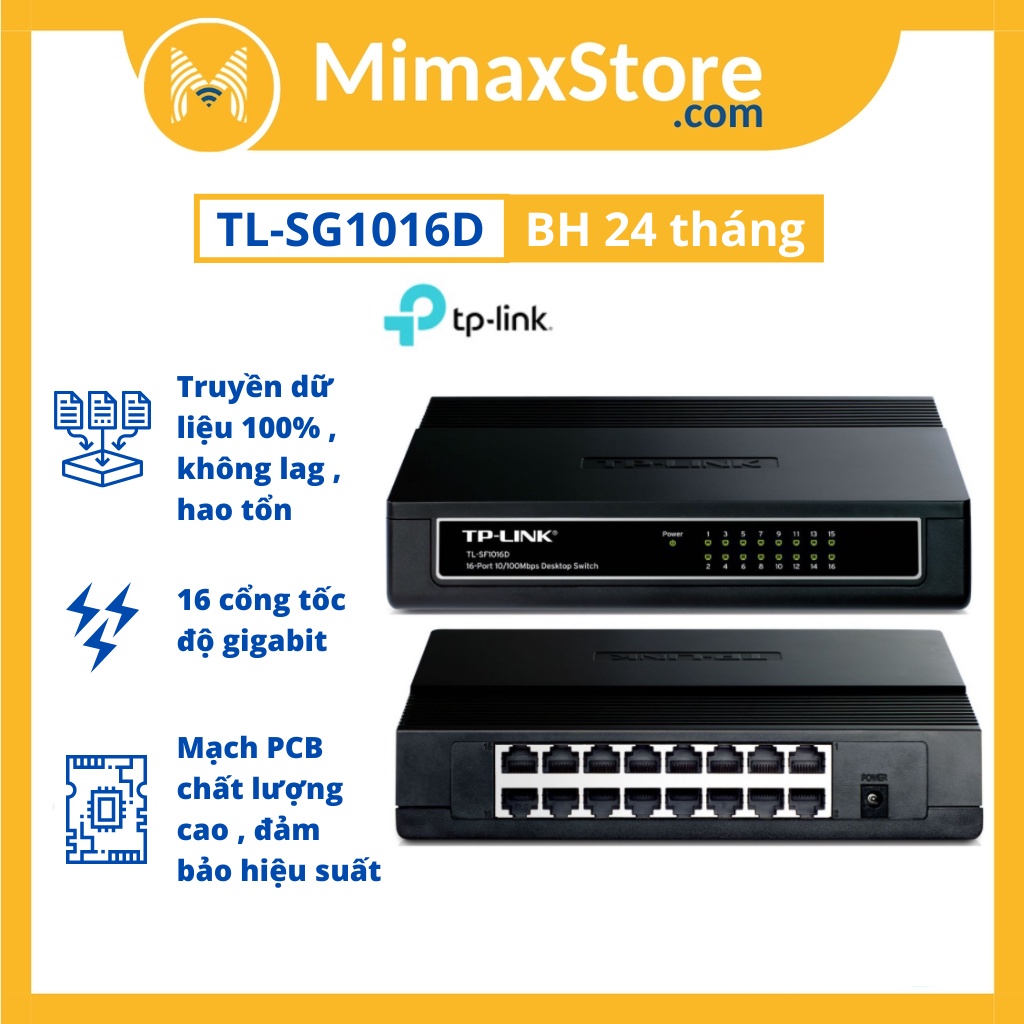 [Hỏa Tốc - HCM] Bộ Chia Mạng Switch 16 Cổng RJ45 TP-LINK TL-SG1016D | Hàng Chính Hãng | Bảo Hành 24 Tháng | Mimax Store