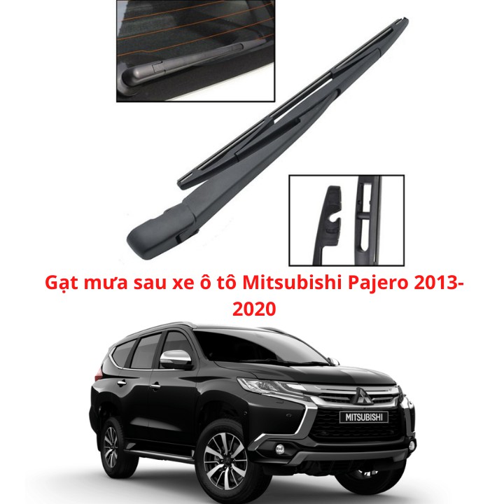 Bộ Cần, Chổi Gạt Mưa Sau Phù Hợp Cho Xe Mitsubishi Pajero 2013-2020