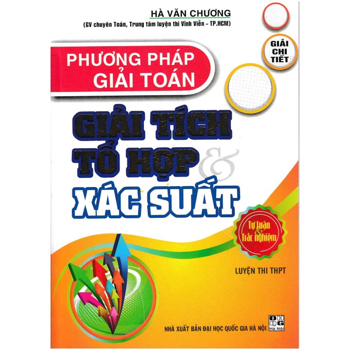 Sách - Phương Pháp Giải Toán Giải Tích Tổ Hợp Và Xác Suất Luyện Thi THPT