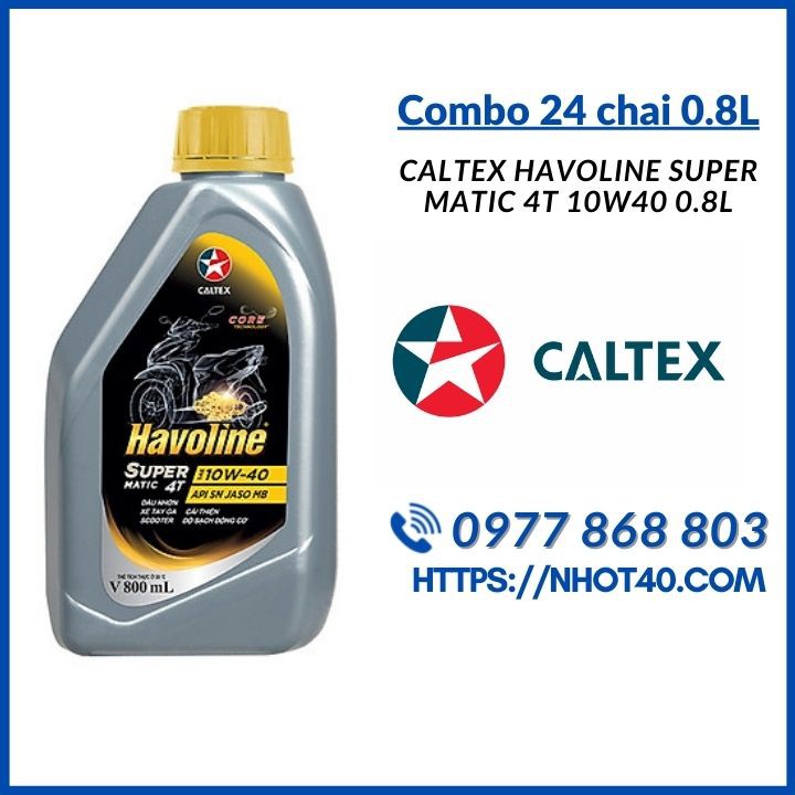 [Combo 24 Chai 0.8L] Caltex Havoline Super Matic 4T  10W40     0.8L  (nắp vàng)