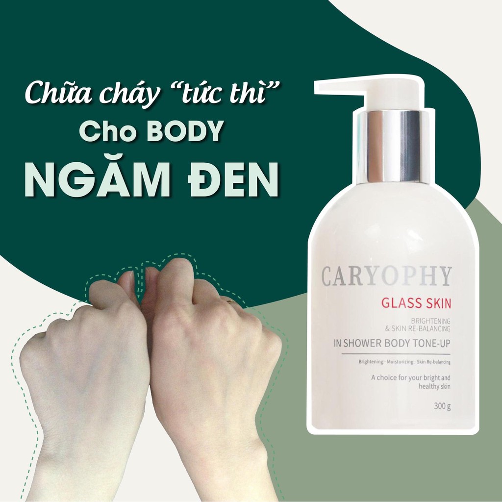 Kem Dưỡng Trắng Da Toàn Thân 3 in 1 Glass skin in Shower Body Tone up Caryophy - Làm Mờ Thâm Nám do mụn