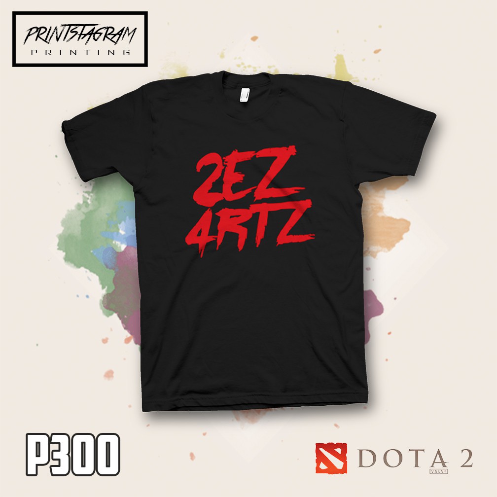 SALE- Áo thun Dota 2: 2 EZ for RTZ - hàng cực chất