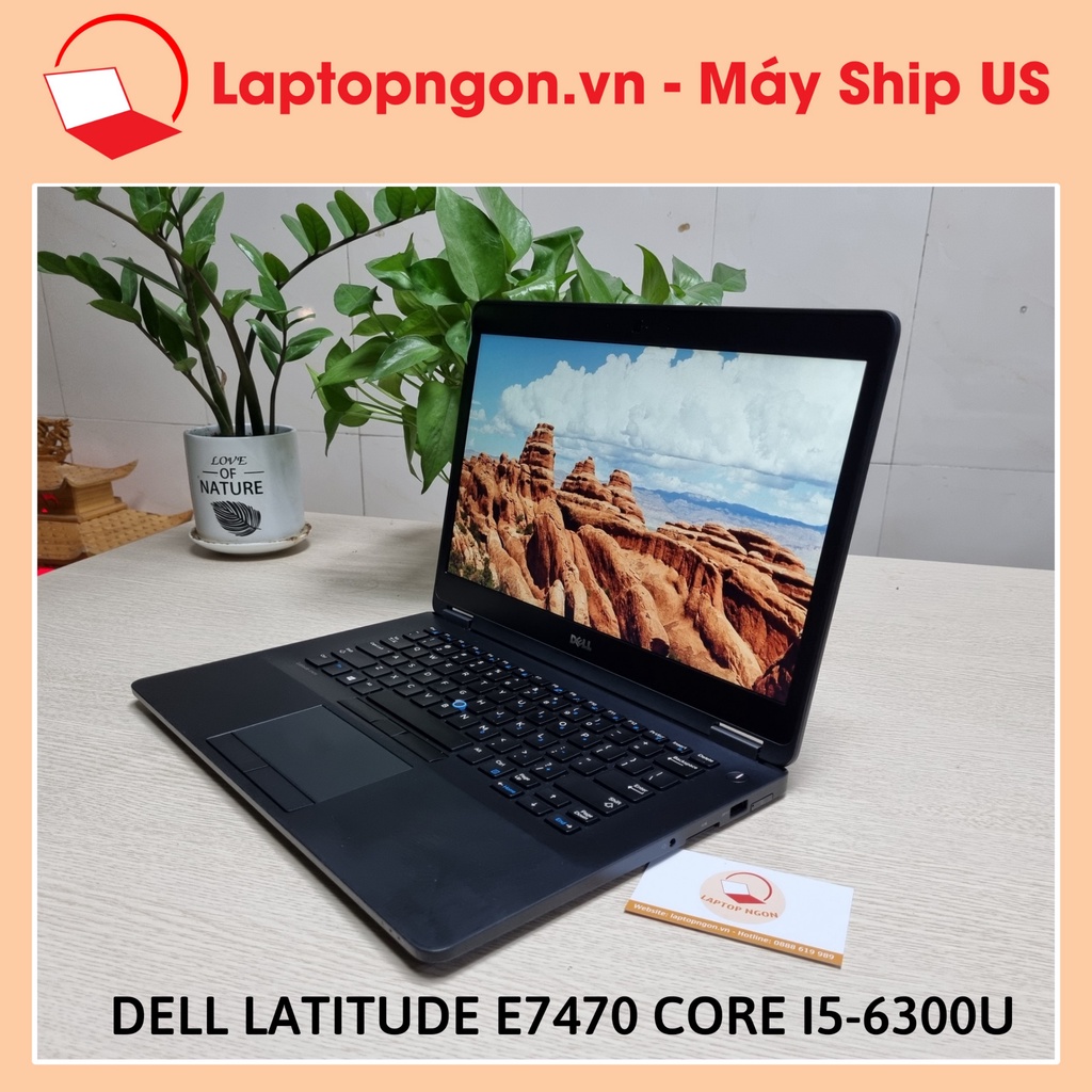 [ Laptop Ngon ] Laptop Máy Tính Dell Latitude E7470 Core i5-6300U Màn 14 inch Full HD Ips Phím LED