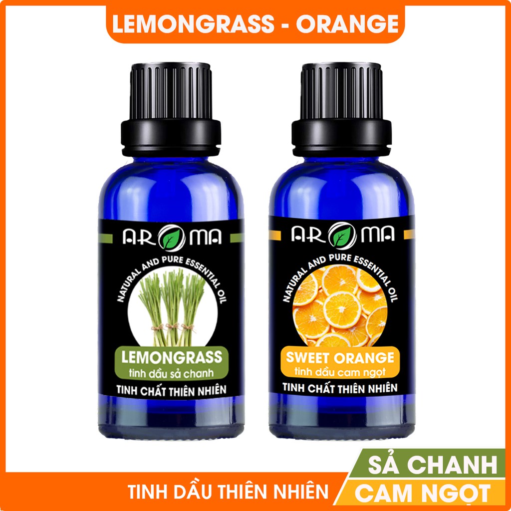 Combo tinh dầu AROMA Sả chanh và Cam ngọt thơm phòng đuổi muỗi tăng cường đề kháng