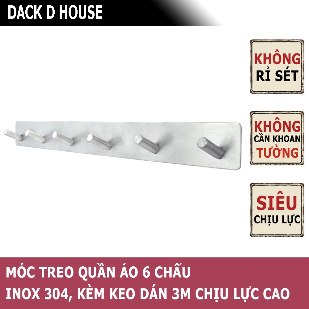 Móc treo đồ nhà tắm inox 6 chấu Dack D House, inox 304 không rỉ sét, kèm keo dán 3M siêu chiệu lực, gia dụng cao cấp