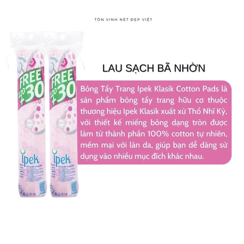 BÔNG TẨY TRANG IPEK KLASIK COTTON PADS THỔ NHĨ KỲ HÀNG CHÍNH HÃNG