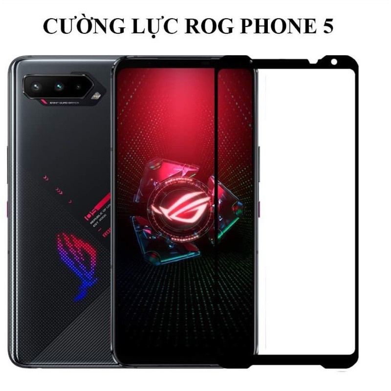 Kính cường lực Rog Phone 5 Độ Cứng 9H Full Màn Hình Viền Cong Bảo Vệ Màn Hình Điện Thoại