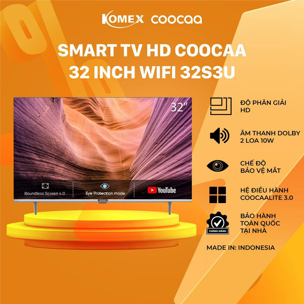 Tivi Coocaa 32 Inch Model 32S3U smart tivi kết nối wifi bảo hành 24 tháng - komex