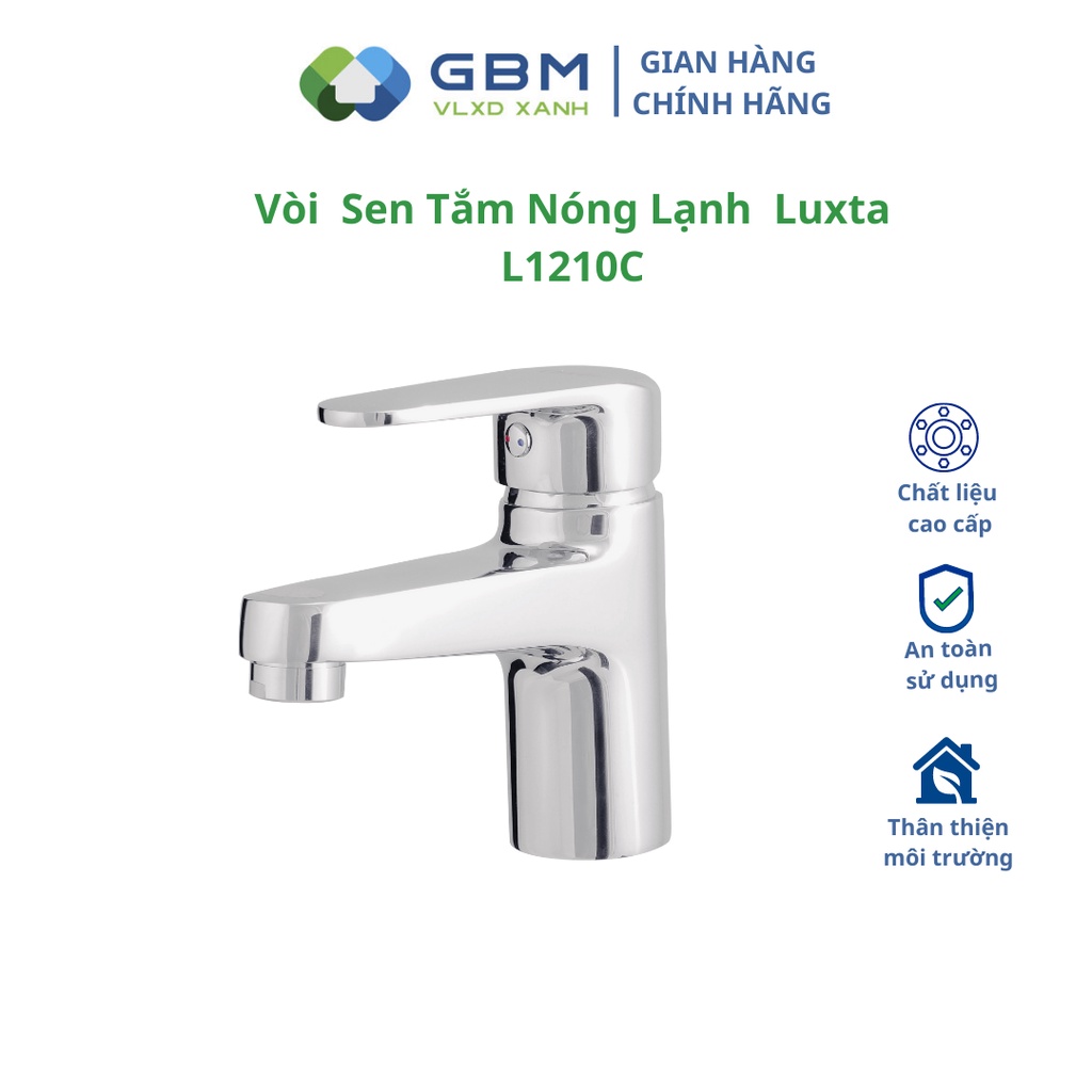 [Mã BMBAU300 giảm 10% đơn 499K] Vòi chậu nóng lạnh cao cấp Luxta L1210C-VLXD XANH