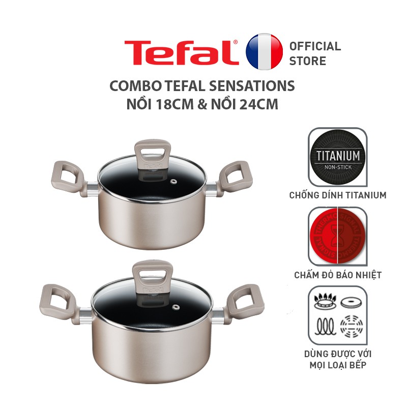 [Mã LIFEHL25 giảm 10% đơn 350K] Combo Tefal Sensations Nồi 18cm &amp; Nồi 24cm