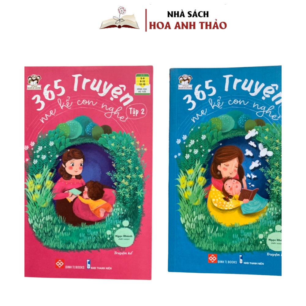 Sách - 365 Truyện kể mẹ kể con nghe, chuyện kể mỗi ngày, chuyện kể trước giờ đi ngủ giúp trẻ phát huy trí tưởng tượng