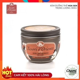 Kem dưỡng thể Tesori d'Oriente 300 gram đủ muì hương- Nhập khẩu Italia